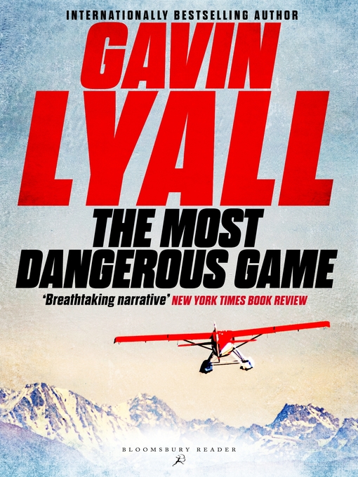 Title details for The Most Dangerous Game by Gavin Lyall - Available